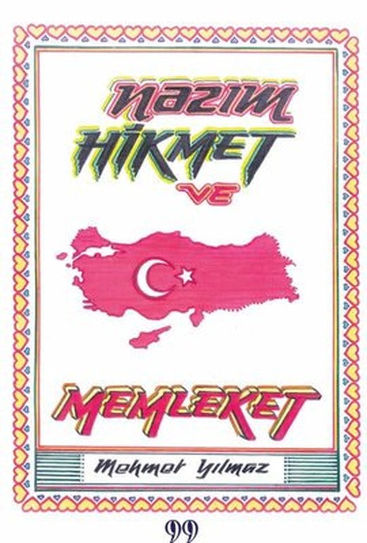Nazım Hikmet ve Memleket | Doksan Dokuz Yayınları
