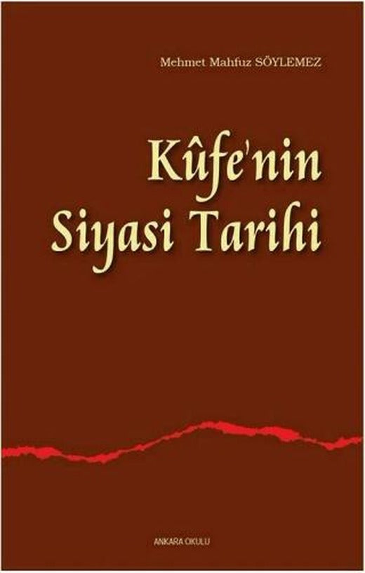 Kufe'nin Siyasi Tarihi