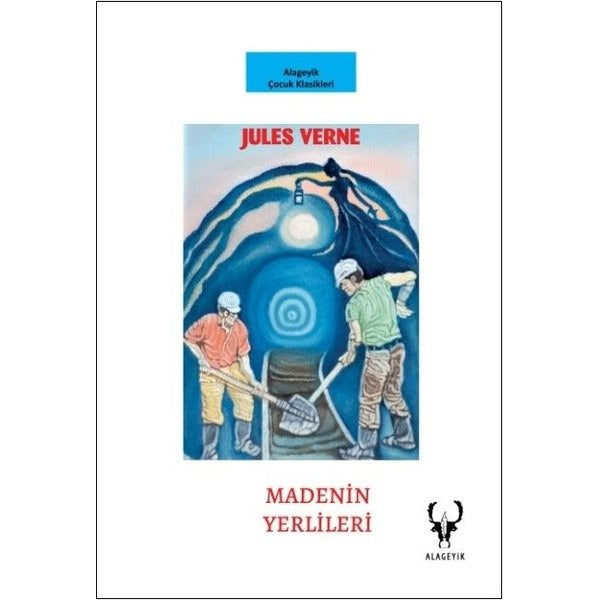 Madenin Yerlileri