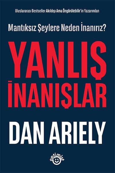 Yanlış İnanışlar - Mantıksız Şeylere Neden İnanırız? | Optimist (e-Kitap) - Resim 1
