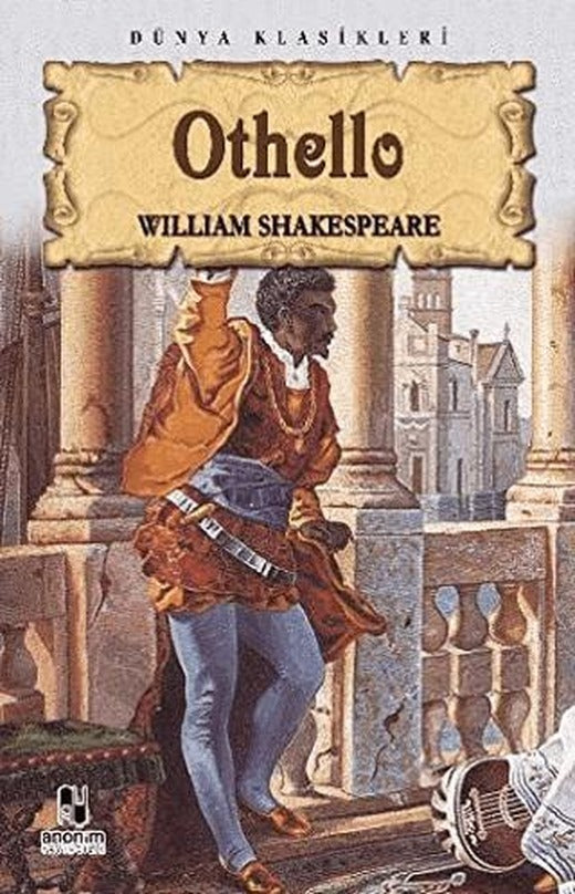 Othello | Anonim Yayıncılık (Ciltsiz)