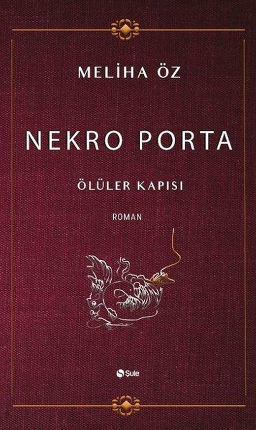 Nekro Porta-Ölüler Kapısı | Şule Yayınları (İnce Kapak)