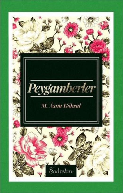 Peygamberler | Şadırvan Yayınları (Ciltsiz)