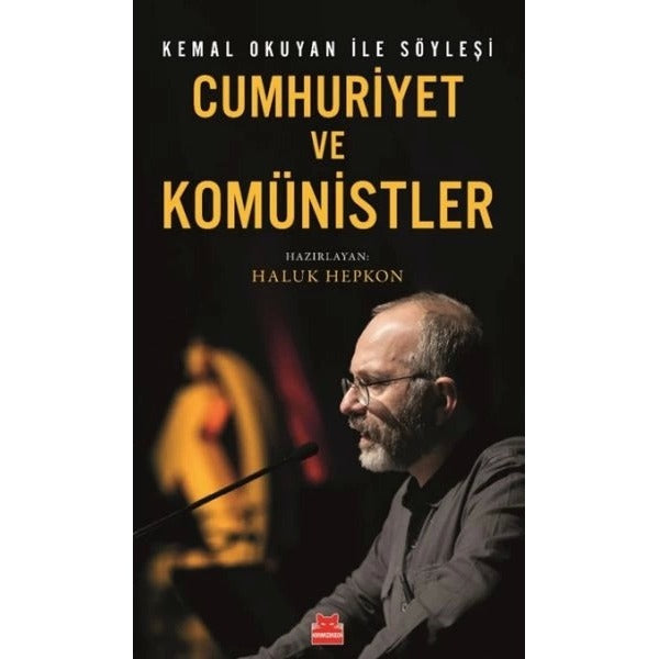 Cumhuriyet ve Komünistler - Kemal Okuyan İle Söyleşi | Kırmızı Kedi (İnce Kapak)