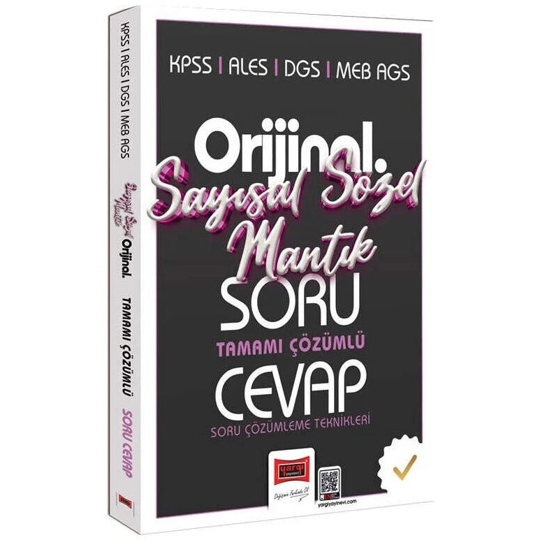 KPSS ALES DGS MEB-AGS Orijinal Sayısal-Sözel Mantık Tamamı Çözümlü Soru Cevap Kitabı