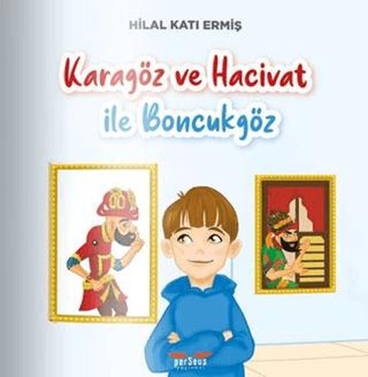 Karagöz ve Hacivat İle Boncukgöz | Perseus (Ciltsiz)