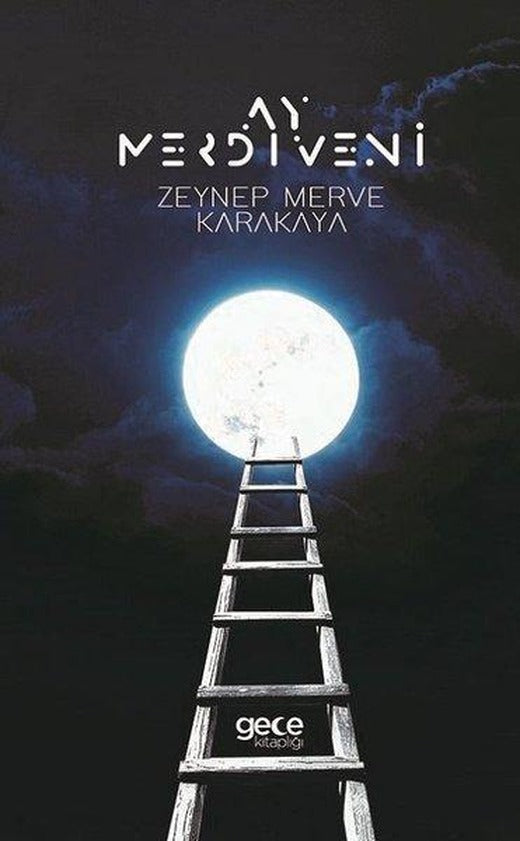 Ay Merdiveni | Gece Kitaplığı (İnce Kapak)