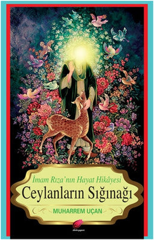 Ceylanların Sığınağı | Kalender Yayınevi