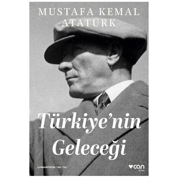 Türkiye'nin Geleceği | Can Yayınları (İnce Kapak)