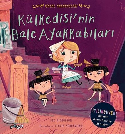 Külkedisi'nin Bale Ayakkabıları - Masal Arkadaşları | Pogo Çocuk