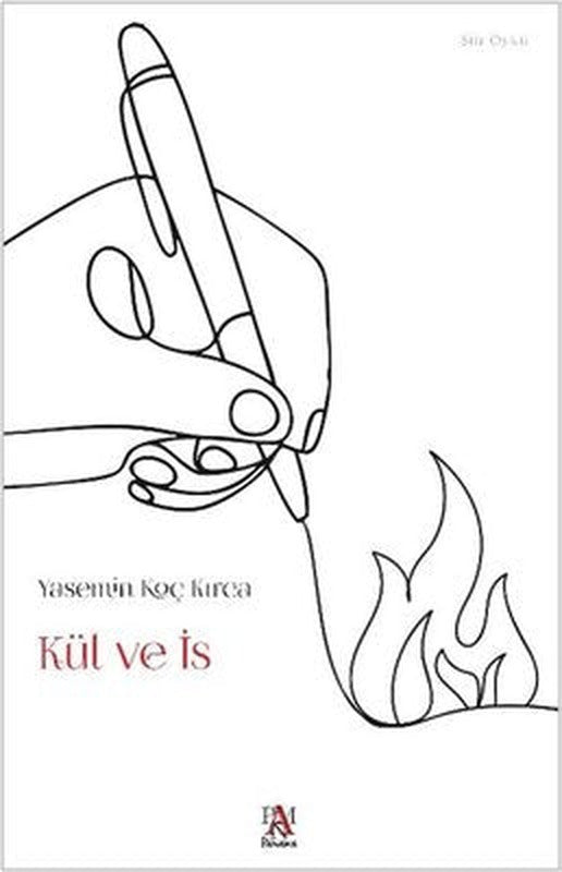 Kül ve İs | Panama Yayıncılık (İnce Kapak)
