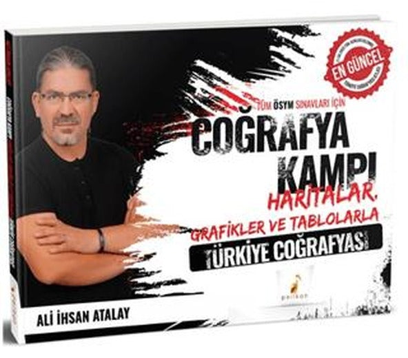 Tüm ÖSYM Sınavları için Coğrafya Kampı Haritalar Grafikler ve Tablolarla Türkiye Coğrafyası | Pelikan Tıp Teknik Yayıncılık (Ciltsiz)