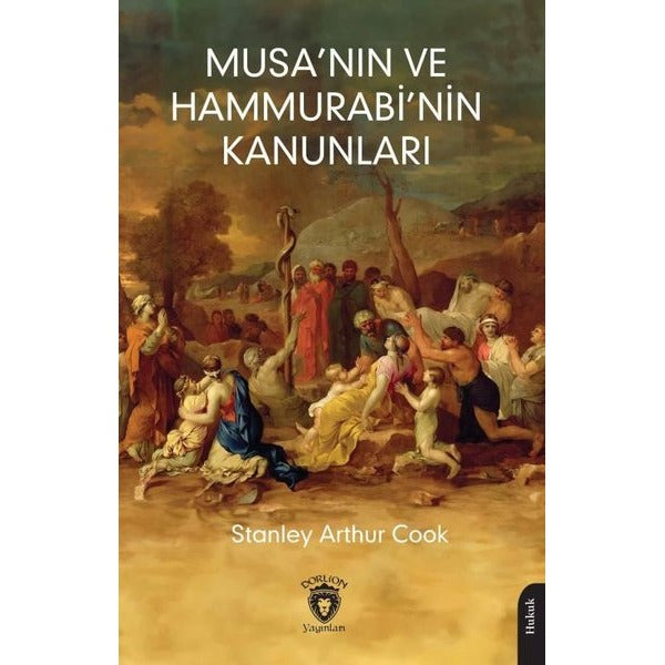 Musa’nın ve Hammurabi’nin Kanunları