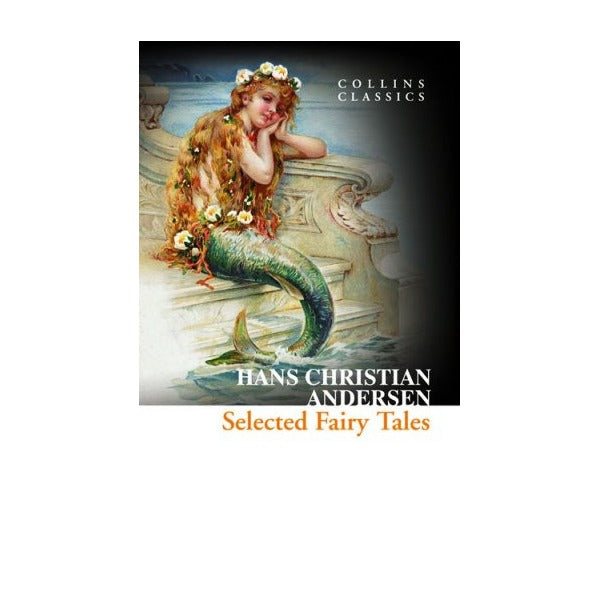 Selected Fairy Tales (Collins Classics) | HarperCollins (Ciltsiz)