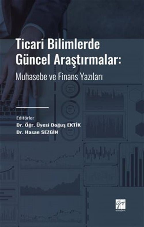 Ticari Bilimlerde Güncel Araştırmalar | Gazi Kitabevi (Ciltsiz)