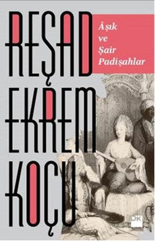 Aşık Şair ve Padişahlar | Doğan Kitap