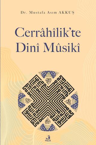Cerrahilik’te Dini Musiki