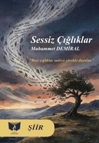 Sessiz Çığlıklar | Ateş Yayınları (Ciltsiz) - Resim 1