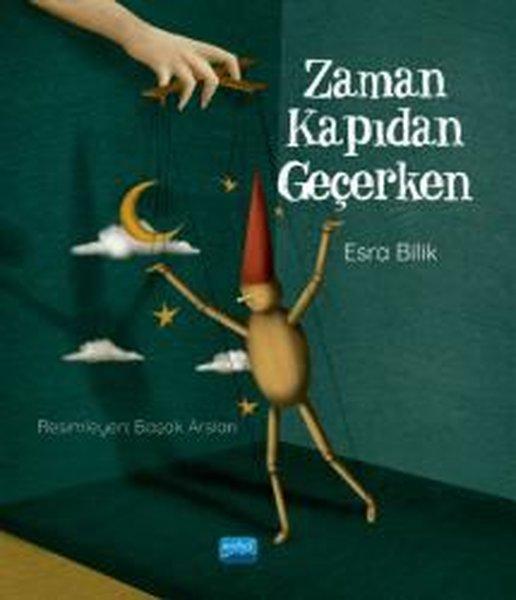 Zaman Kapıdan Geçerken | Nobel Akademik Yayıncılık (İnce Kapak) - Resim 1