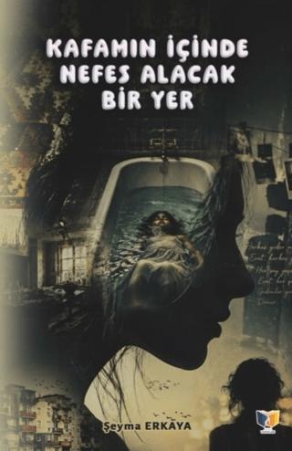 Kafamın İçinde Nefes Alacak Bir Yer | Ateş Yayınları (Ciltsiz) - Resim 1