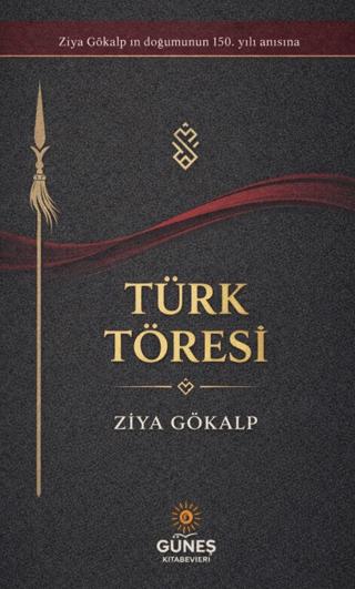 Türk Töresi | Güneş Kitabevleri Yayınları (Ciltsiz) - Resim 1