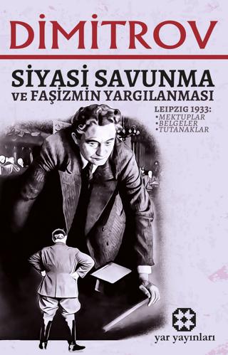 Siyasi Savunma ve Faşizmin Yargılanması | Yar Yayınları (Ciltsiz) - Resim 1