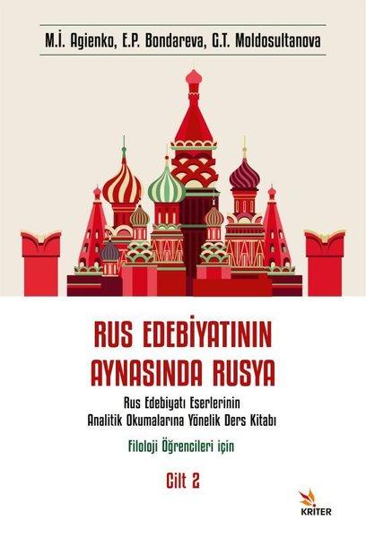 Rus Edebiyatının Aynasında Rusya Cilt 2 - Filoloji Öğrencileri İçin | Kriter (İnce Kapak) - Resim 1