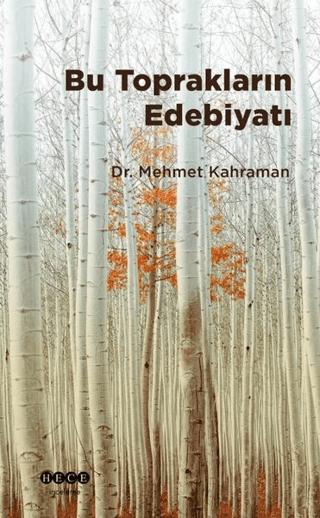 Bu Toprakların Edebiyatı | Hece Yayınları (Ciltsiz) - Resim 1