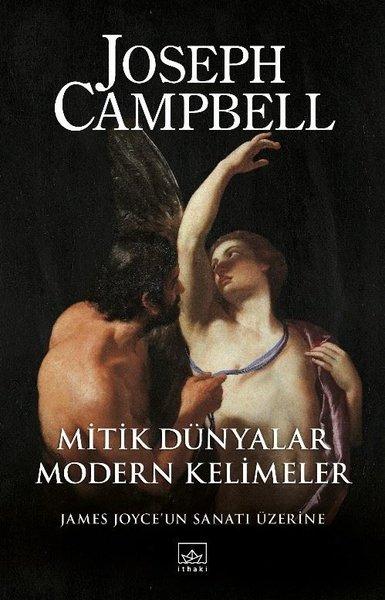 Mitik Dünyalar Modern Kelimeler - James Joyce'un Sanatı Üzerine | İthaki Yayınları (İnce Kapak) - Resim 1