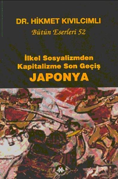 İlkel Sosyalizmden Kapitalizme Son Geçiş Japonya - Bütün Eserleri 52 | Sosyal İnsan (İnce Kapak) - Resim 1