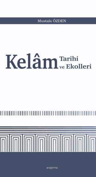 Kelam Tarihi ve Ekolleri | Araştırma Yayınları (Ciltsiz) - Resim 1