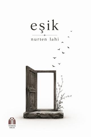 Eşik | Yükseliş Yayınları (Ciltsiz) - Resim 1