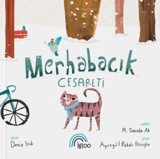 Merhabacık Cesareti | İgloo Yayınevi (Ciltsiz) - Resim 1
