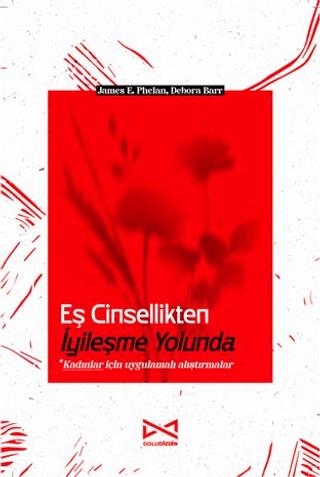 Eş Cinsellikten İyileşme Yolunda