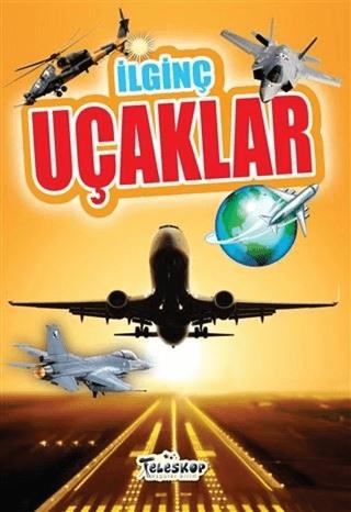 İlginç Uçaklar | Teleskop Popüler Bilim (Ciltsiz) - Resim 1