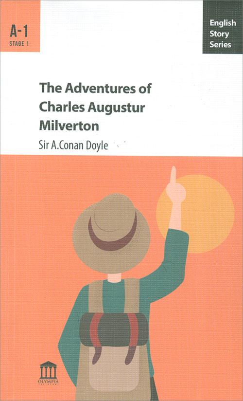 The Adventures of Charles Augustur Milverton A-1 - Sir A.Conan Doyle - Olympia Yayınları