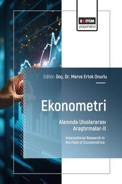 Ekonometri Alanında Uluslararası Araştırmalar 2 | Eğitim Yayınevi (İnce Kapak) - Resim 1