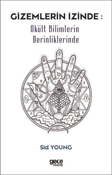 Gizemlerin İzinde - Okült Bilimlerin Derinliklerinde | Gece Kitaplığı (İnce Kapak) - Resim 1