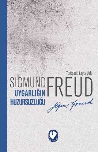 Uygarlığın Huzursuzluğu
