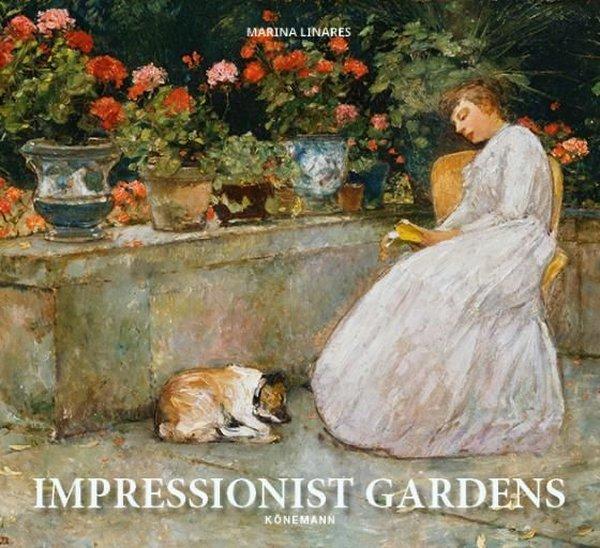 Impressionist Gardens | Könemann Verlag (Ciltli) - Resim 1