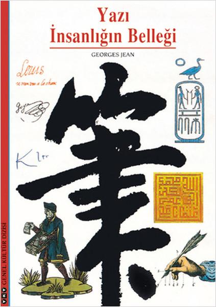 Yazı İnsanlığın Belleği | Yapı Kredi Yayınları (İnce Kapak) - Resim 1