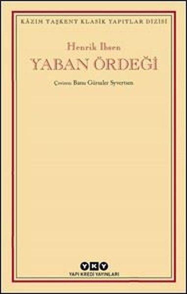Yaban Ördeği - Kazım Taşkent Klasik Yapıtlar Dizisi | Yapı Kredi Yayınları (İnce Kapak) - Resim 1