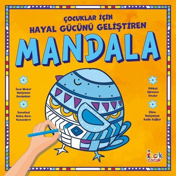 Çocuklar İçin Hayal Gücünü Geliştiren Mandala | Bıcırık Yayınları (İnce Kapak) - Resim 1