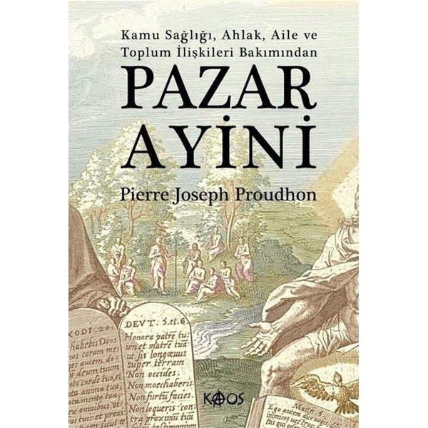 Pazar Ayini - Kamu Sağlığı Ahlak Aile ve Toplum İlişkileri Bakımından