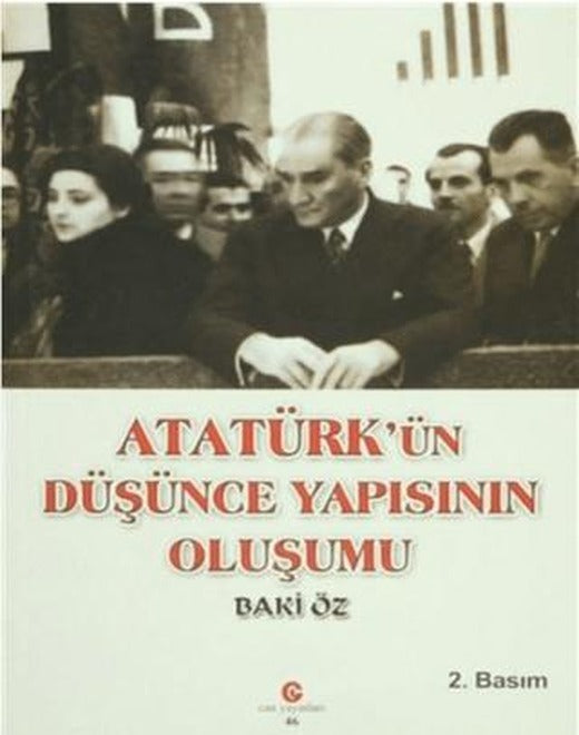 Atatürk’ün Düşünce Yapısının Oluşumu | Can Yayınları (Ali Adil Atalay) (Ciltsiz)