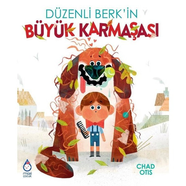 Düzenli Berk'in Büyük Karmaşası | Maxi Çocuk (İnce Kapak)