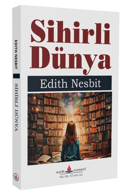 Sihirli Dünya | Katip Yayınları (Ciltsiz)