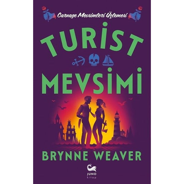 Turist Mevsimi- Carnage Mevsimleri Üçlemesi | Juno Kitap (Ciltli)