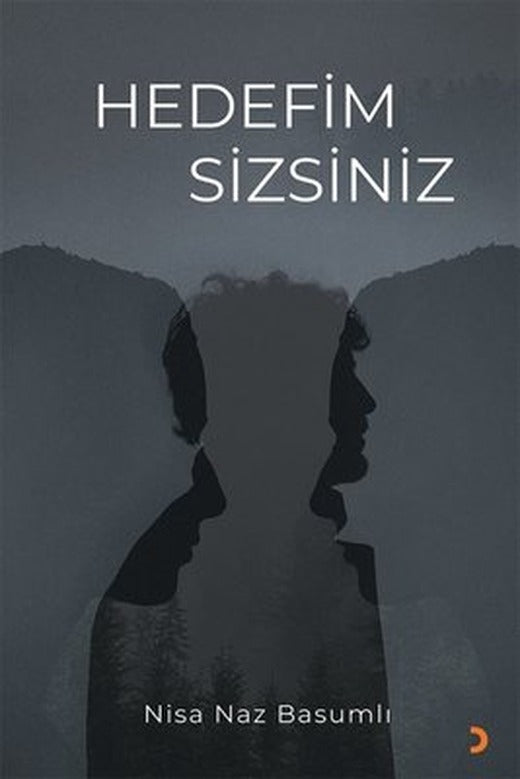 Hedefim Sizsiniz | Cinius (İnce Kapak)
