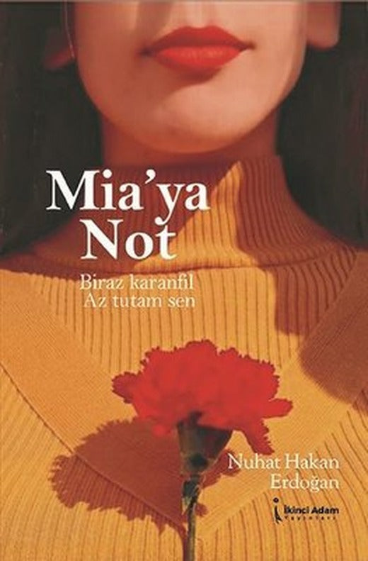 Mia'ya Not | İkinci Adam Yayınları